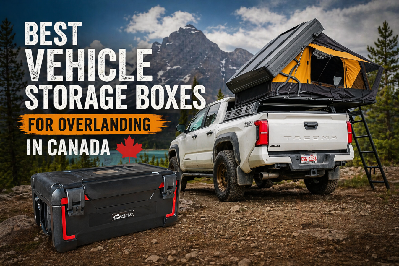 Overlander Box Best Overland Storage Boxes in Canada (2026 Guide): Sizes, Setups ...