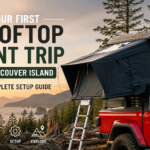 Rooftop Tent Trip on Vancouver Island: The Complete Setup Guide
